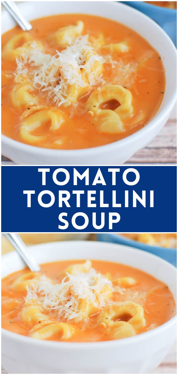 Creamy Tomato Tortellini Soup - Fake Ginger