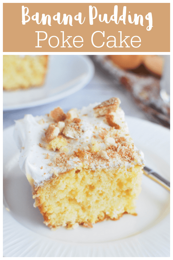 Banana Pudding Poke Cake - Fake Ginger